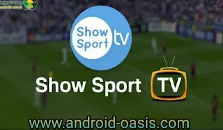 تحميل تطبيق شو سبورت تيفي Show Sport TV apk 2022  لمشاهده القنوات الفضائيه والمشفرة مجاناً اخر اصدار للاندرويد,Show Sport TV apk 2022,تحميل تطبيق شو سبورت تيفي