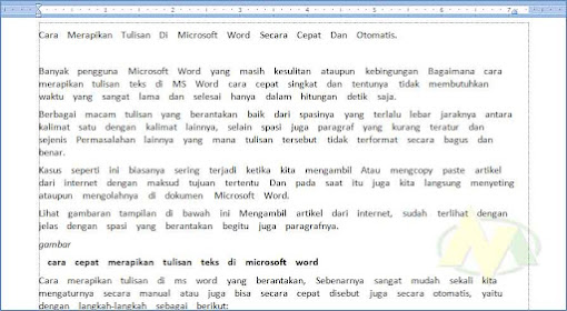 Cara Merapikan Tulisan Teks Di Microsoft Word Secara Cepat Dan Otomatis.