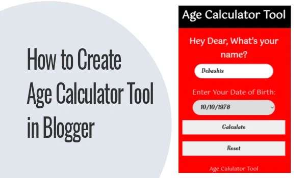 How to Create Age Calculator Tools in Blogger