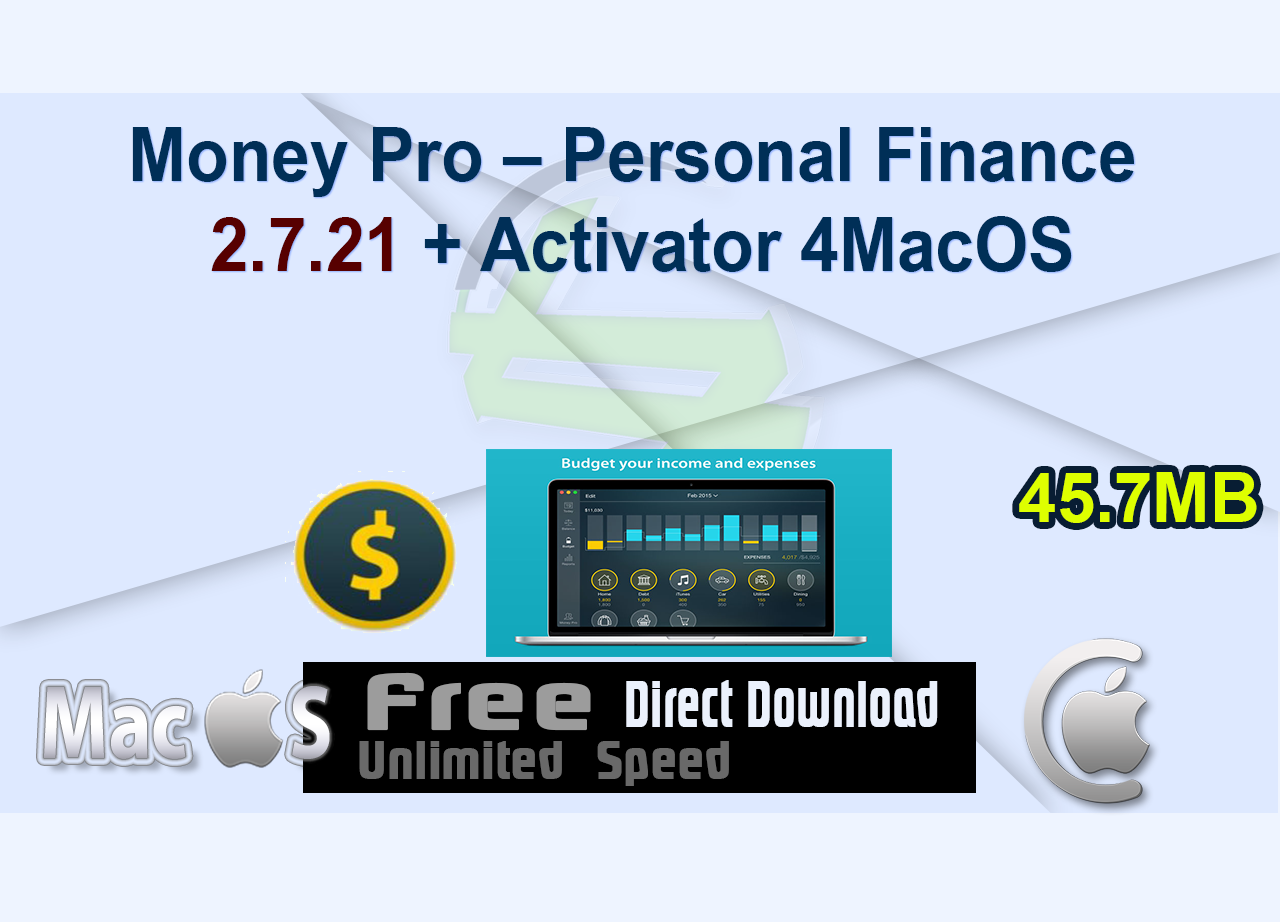 Money Pro – Personal Finance 2.7.21 + Activator 4MacOS