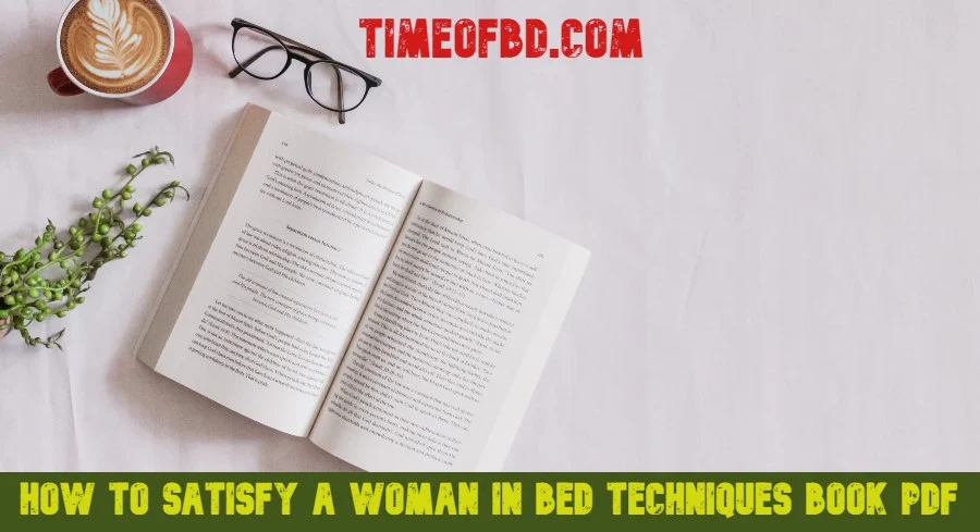 how to satisfy a woman in bed techniques book pdf, how to satisfy a woman in bed techniques book pdf download , how to satisfy a woman in bed , how to satisfy a woman in bed techniques pdf