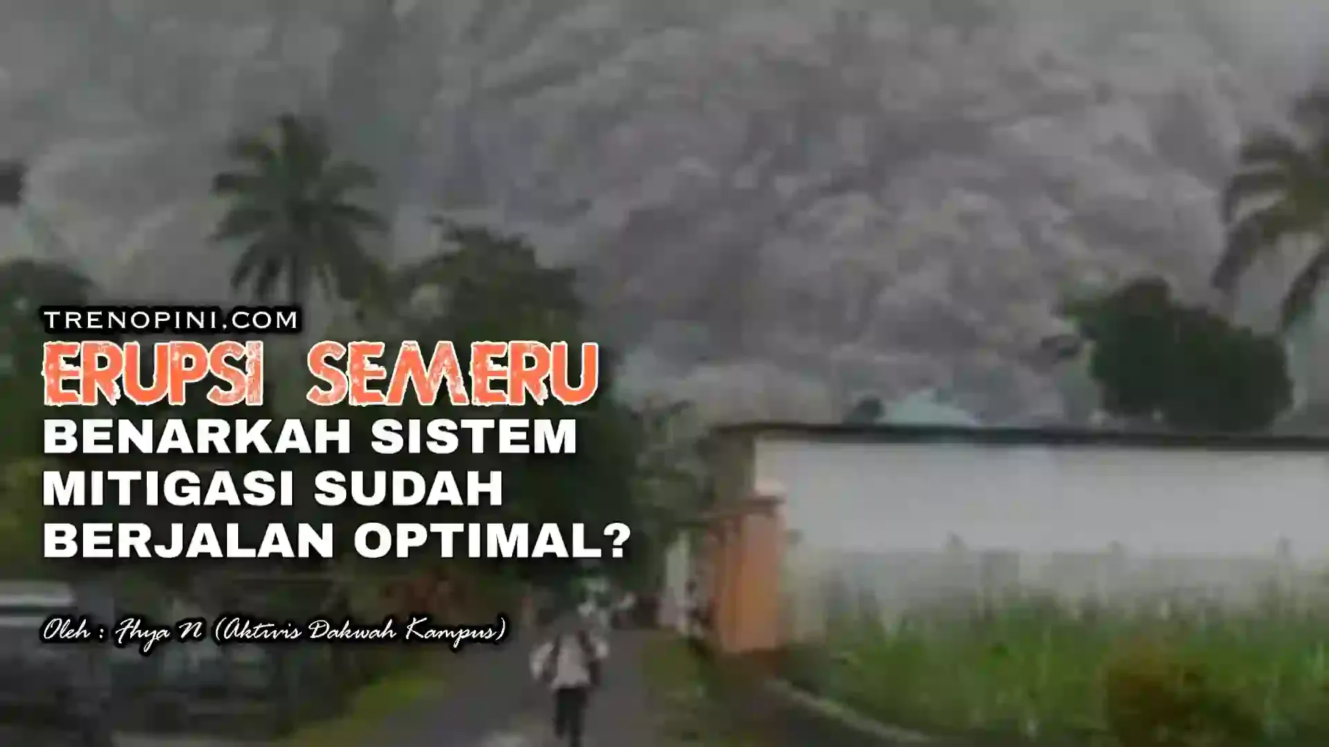 Indonesia benar-benar sedang dirundung bencana. Belum selesai bencana banjir berkepanjangan di berbagai daerah, kini Semeru, gunung tertinggi di Pulau Jawa pun “murka”. Sejumlah desa di dua kecamatan di Kabupaten Lumajang nyaris terkubur material lahar dan bebatuan. Sementara wilayah lainnya terkena paparan hujan abu vulkanik yang cukup lebat.