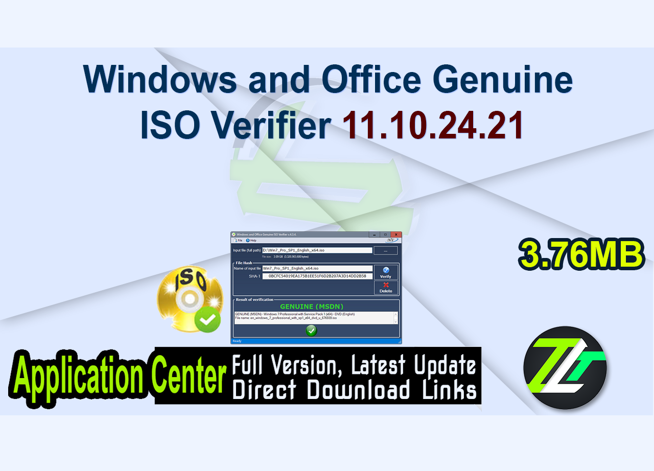 Windows and Office Genuine ISO Verifier 11.10.24.21 Portable