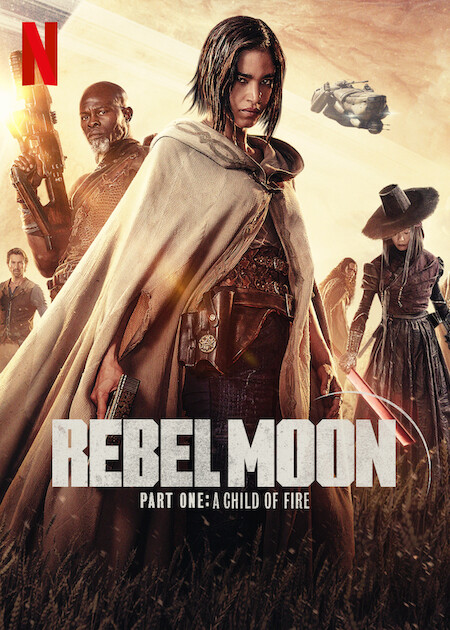 Rebel Moon - Part One: A Child of Fire