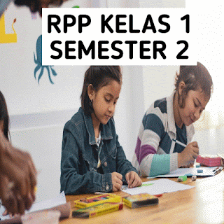 rpp kelas 1 semester 2 kurikulum 2013 terbaru