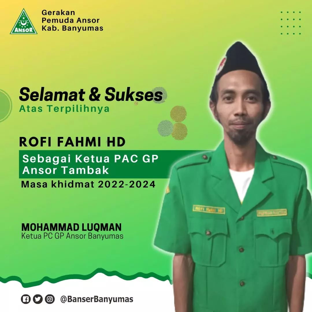 Selamat, Sahabat Rofi Fahmi Ketua PAC GP Ansor Tambak