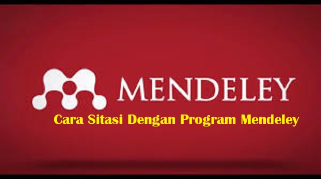 Mendeley adalah salah satu program komputer yang digunakan untuk melakukan pengelolaan mak Cara Instal Mendeley Terbaru