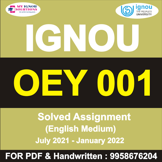 OEY 001 Solved Assignment 2021-22