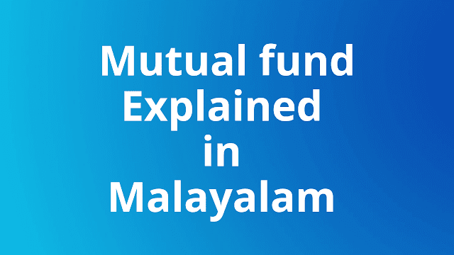 Mutual fund explained in Malayalam