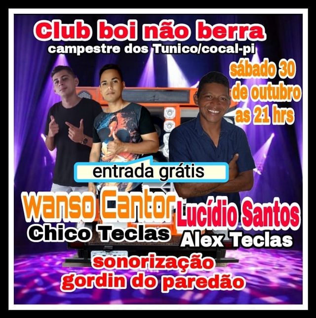 Neste sábado (30) tem Wanso Cantor e Lucídio Santos no Clube Boi Não Berra em Cocal