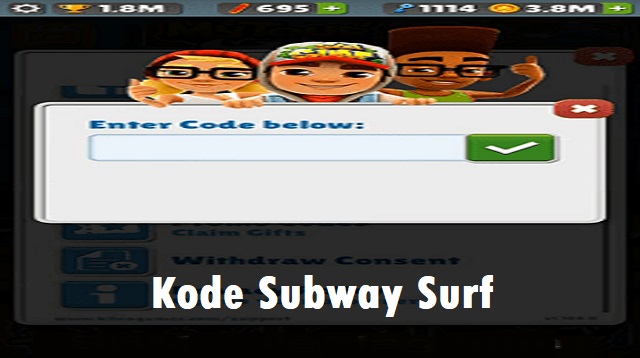  Kalau anda adalah penggemar game Casual yang dapat dimainkan kapan dan dimana pun Kode Subway Surf Terbaru