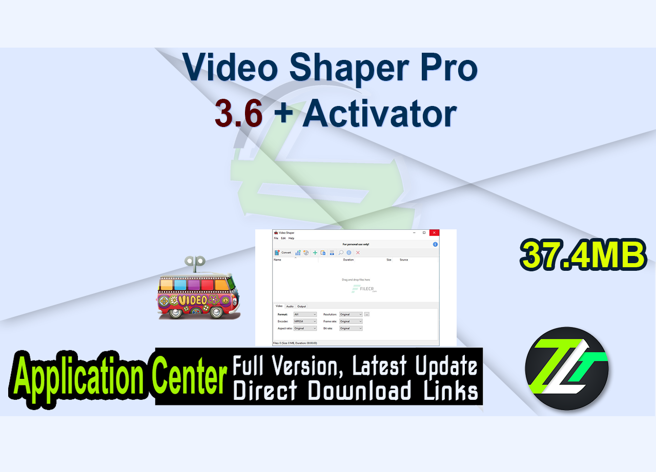 Video Shaper Pro 3.6 + Activator