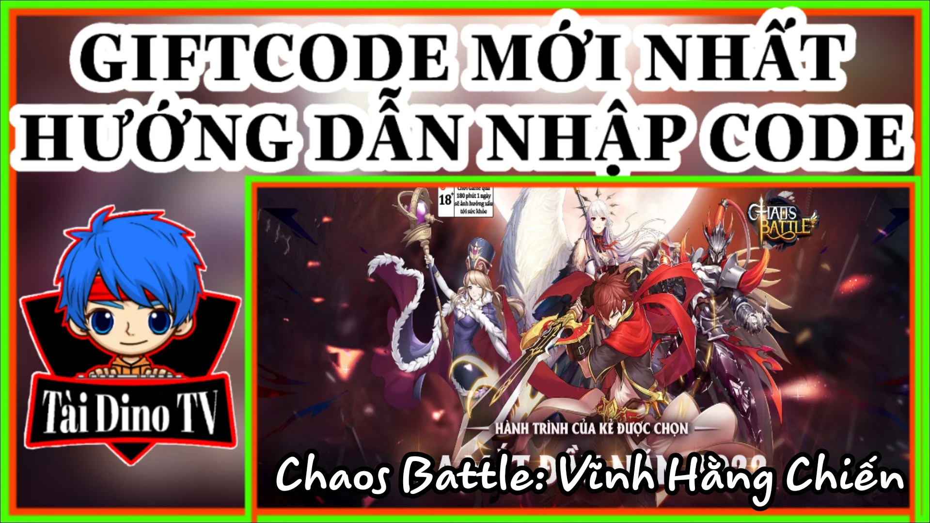 Chaos Battle: Vĩnh Hằng Chiến Giftcode mới nhất, hướng dẫn nhập code