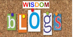 <b>WISDOM BLOGS</b>