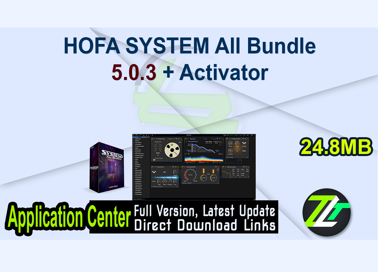 HOFA SYSTEM All Bundle 5.0.3 + Activator