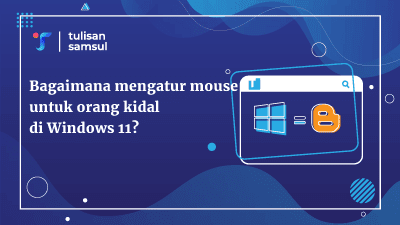 Bagaimana mengatur mouse untuk orang kidal di Windows 11?