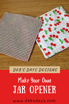 Deb's Days: Learn How to Make Your Own Jar Opener - Rubber Gripper DIY  Kitchen Gadget