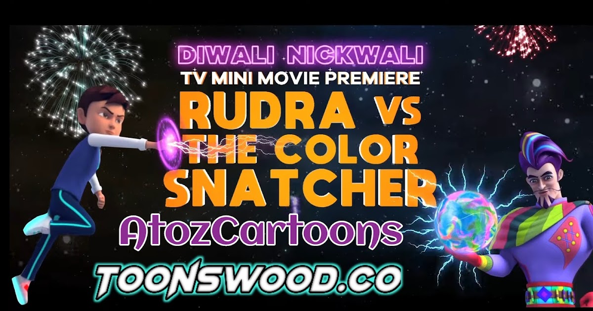 Rudra Vs The Color Snatcher Movie VootKids 1080p - ANIMATION MOVIES & SERIES