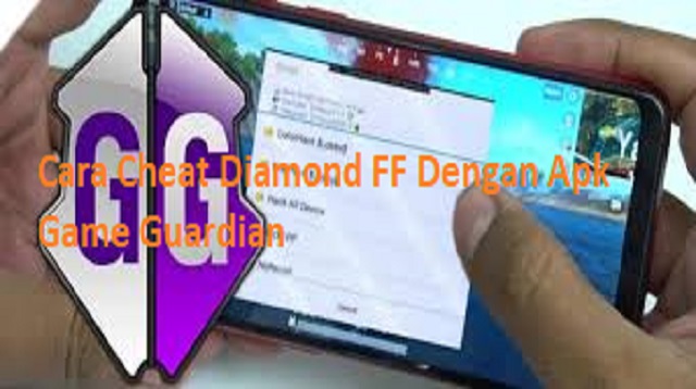 Cara Cheat Diamond FF Dengan Apk Game Guardian