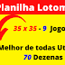 SISTEMA EM QUADRANTES PARA GANHA NA LOTOMANÍA 70 DEZENAS 2 Grupos de 35 dezenas