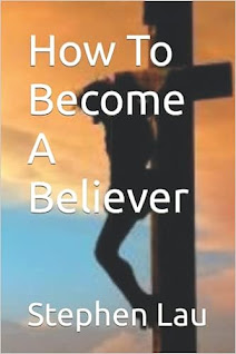 <b>How To Become A Believer</b>
