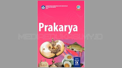 Buku Paket Prakarya Kelas 9 Semester 2 PDF