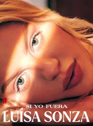 Si yo fuera Luísa Sonza 1080p español latino 2023 temporada 1