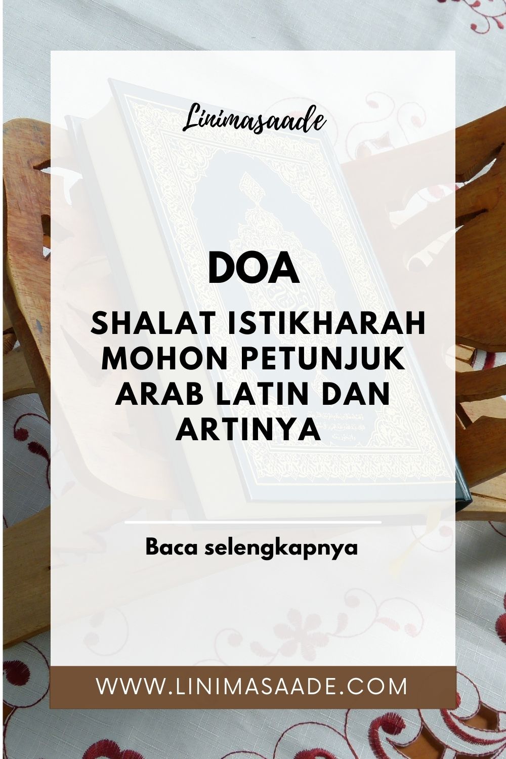 Doa Shalat Istikharah Mohon Petunjuk Arab Latin dan Artinya