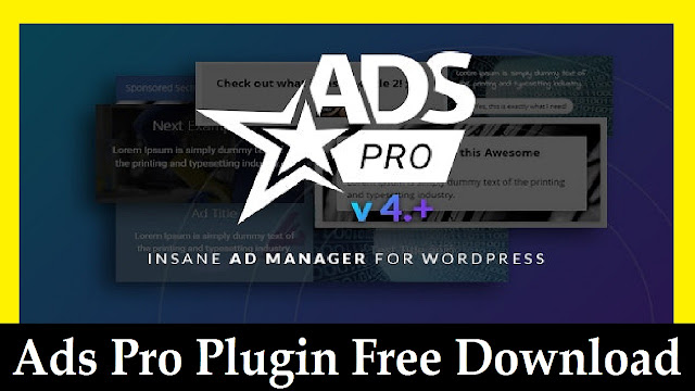 Ads Pro Plugin Free Download