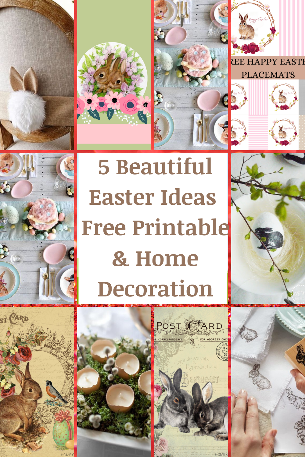 5 Beautiful Easter Ideas - Free Printable & Home Decoration