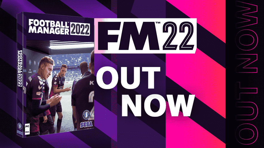 Football Manager 2022 OUT NOW