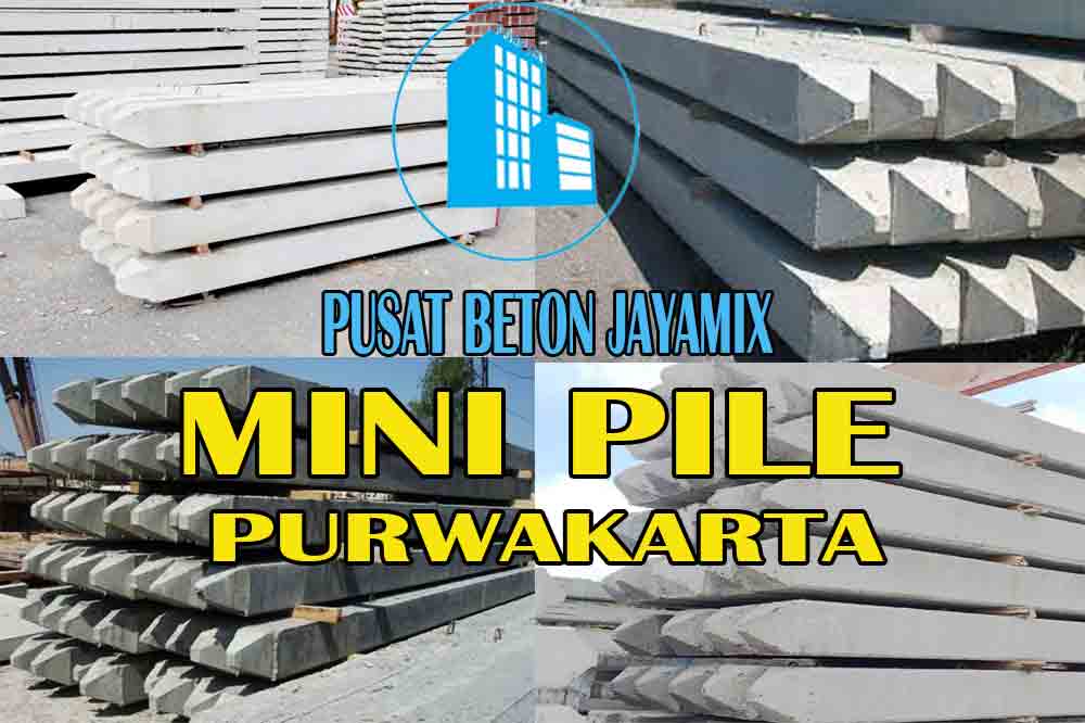 HARGA MINI PILE PURWAKARTA