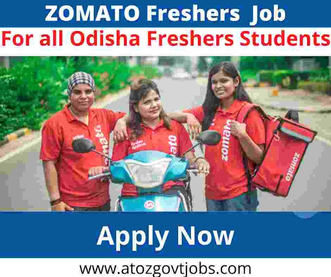 Zomato Delivery Boy Freshers Recruitment 2021- Apply Online for various freshers Vacancies in Zomato