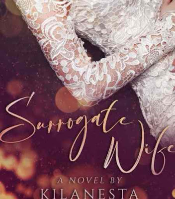 Novel Surrogate Wife Karya Kilanesta Full Episode