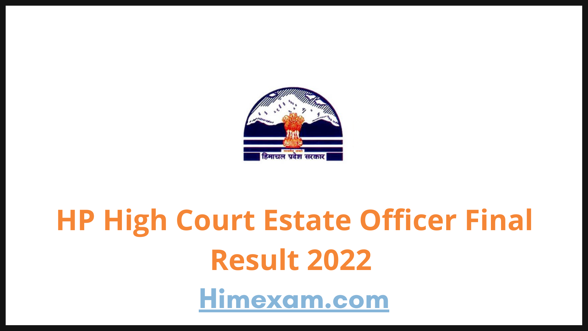 HP High Court Estate Officer Final Result 2022