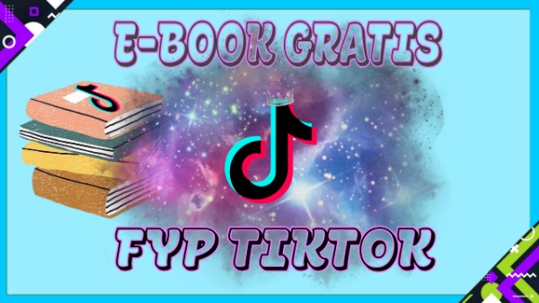 Free Ebook Agar Tiktok Anda Bisa FYP