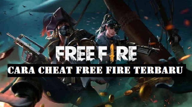 Cara Cheat Free Fire Terbaru