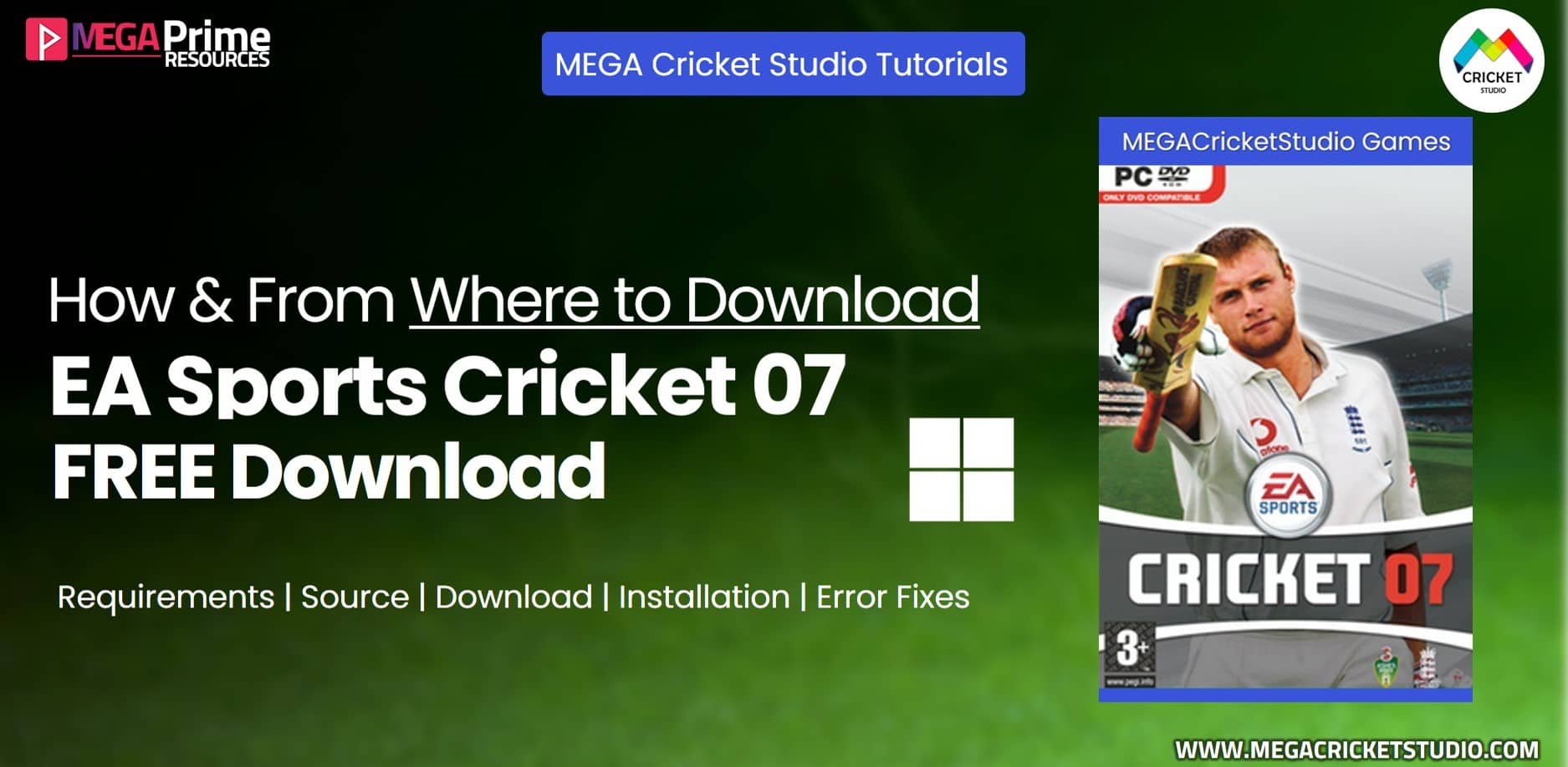 Cricket 07 Free Download - MEGA Cricket Studio