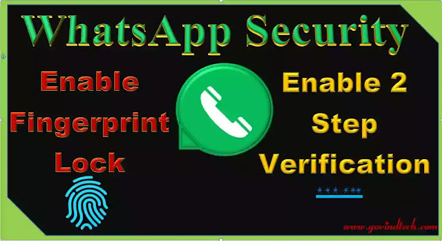 What are the benefits of 2 step verification in WhatsApp, and how to enable it.