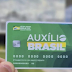 Auxílio Brasil terá cartão com chip e função para compras no débito