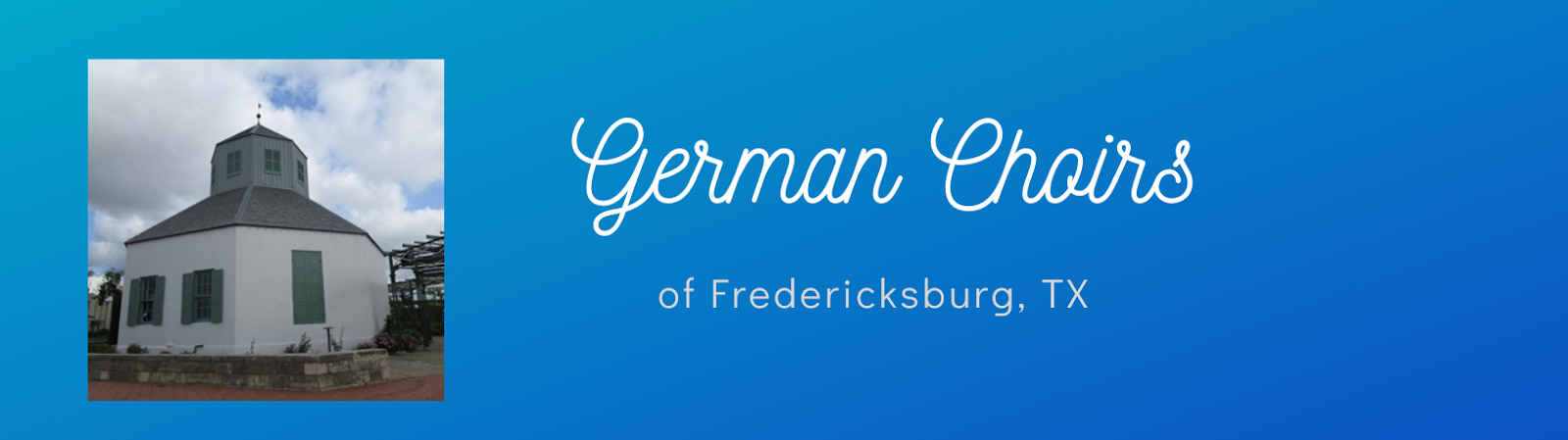 German Choirs of Fredericksburg, TX