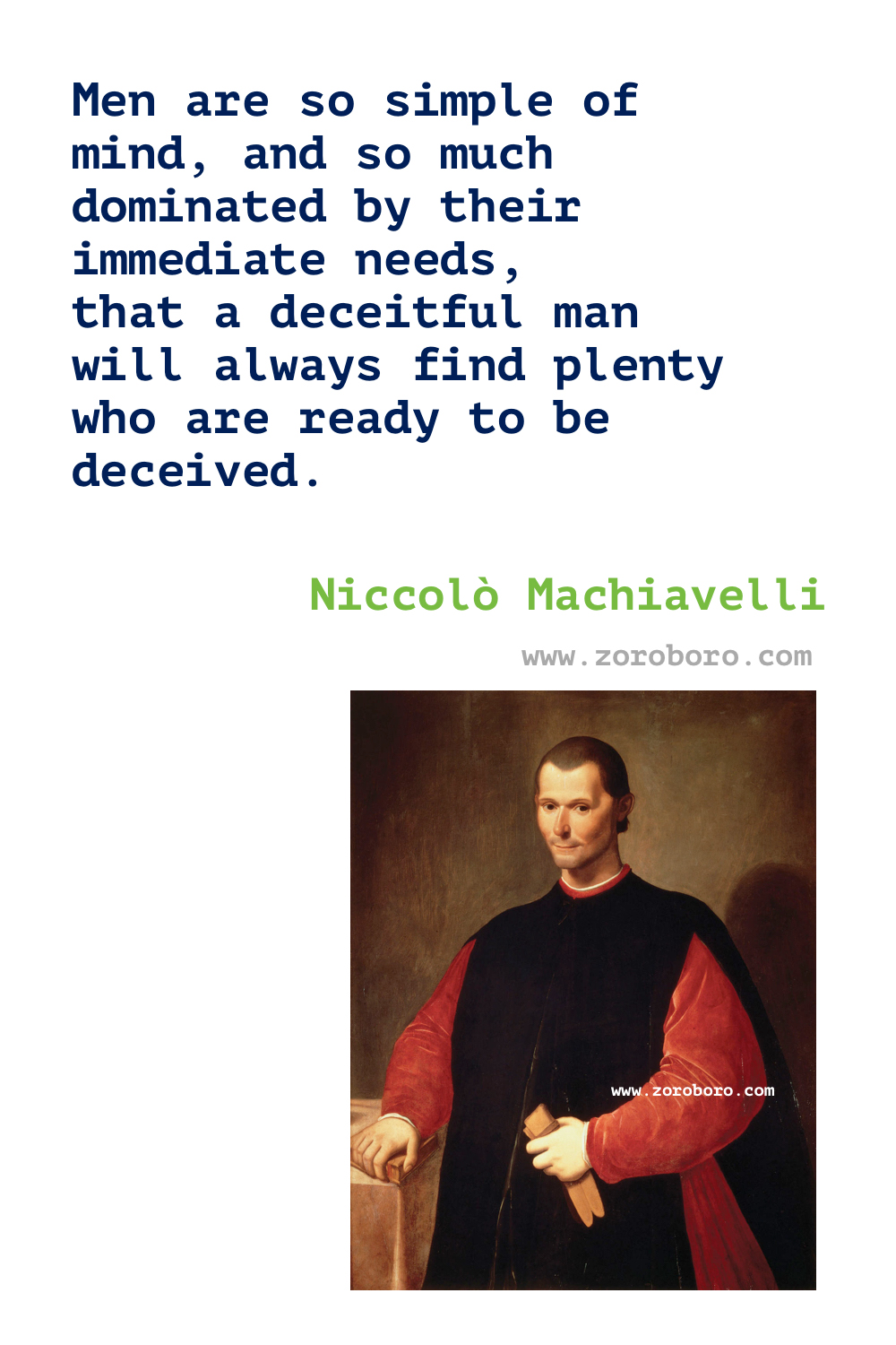 Niccolo Machiavelli Quotes. Niccolo Machiavelli The Prince Quotes. Niccolo Machiavelli Book Quotes. Niccolo Machiavelli Strategy Politics Thought. Niccolo Machiavelli Art, Desire Quotes, Enemies, Evil, Literature, Politics, War & Niccolo Machiavelli Strategies.