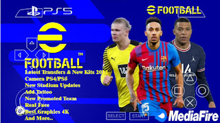 Download PES 2022 Android Camera PS5 PPSSPP Best Graphics HD Latest Transfer New Update Kits