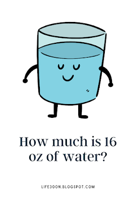 How much is 16 oz of water?