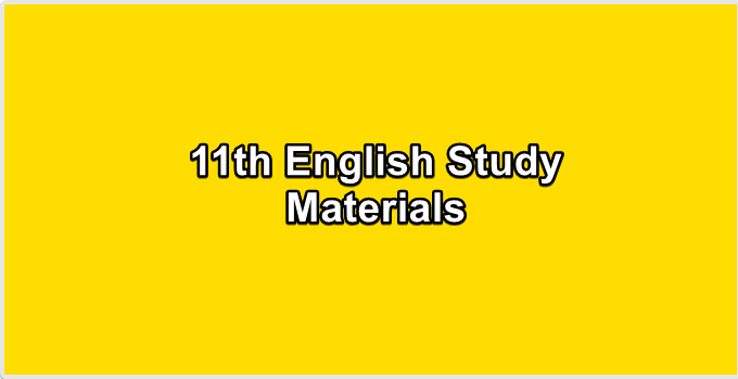11th English Study Materials