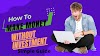 How to Make Money Online Without Investment: A Simple Guide.