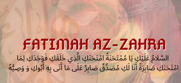 Biografi dan Sejarah Singkat Fatimah Az-Zahra