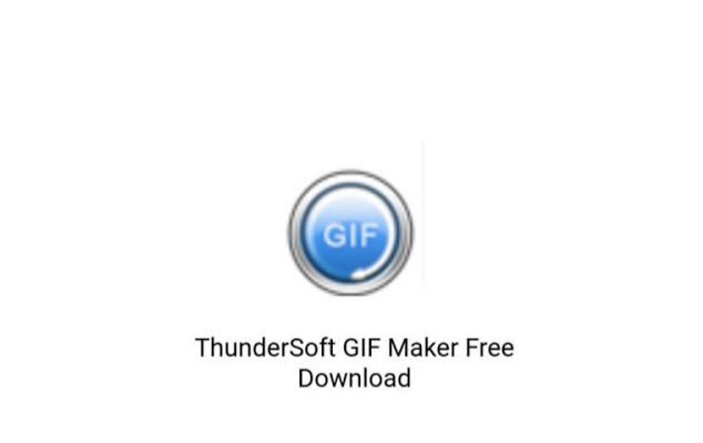 ThunderSoft GIF Maker 2022 Free Download