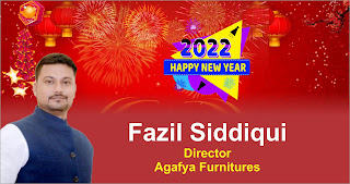 *Agafya Furnitures के Director Fazil Siddiqui की तरफ से नव वर्ष 2022 की हार्दिक शुभकामनाएं | Naya Sabera Network*
