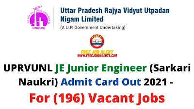 Sarkari Exam: UPRVUNL JE Junior Engineer (Sarkari Naukri) Admit Card Out 2021 - For (196) Vacant Jobs